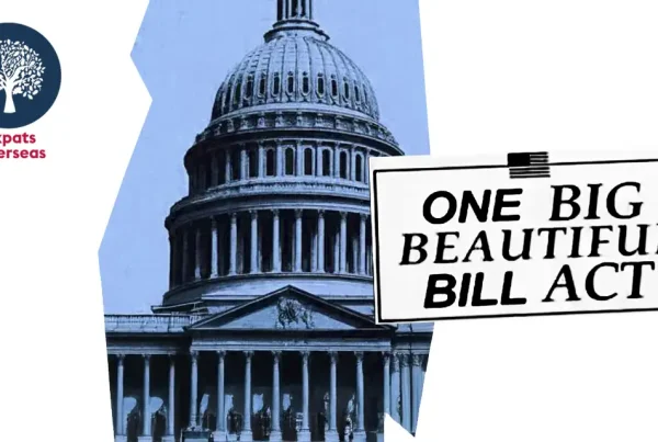 One Big Beautiful Bill keeps citizenship-based taxation, FATCA, and FBAR intact—no changes for Americans living and working abroad.